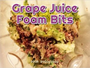 Grape Juice Foam Bits