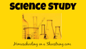Science - Homeschooling on a Shoestring