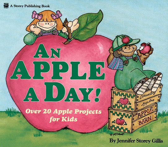An Apple A Day by Jennifer Storey Gillis