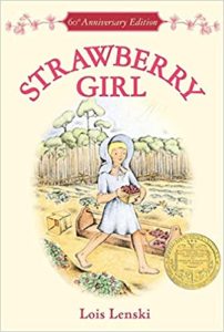 Strawyberry Girl by Lois Lenski
