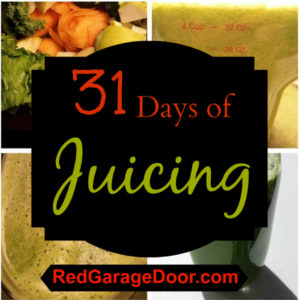 31 Days of Juicing