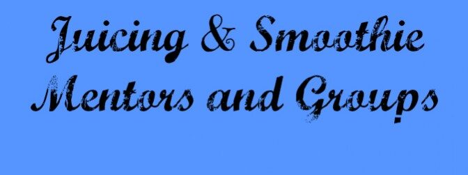 Juicing and Smoothie Mentors and Groups | Red Garage Door