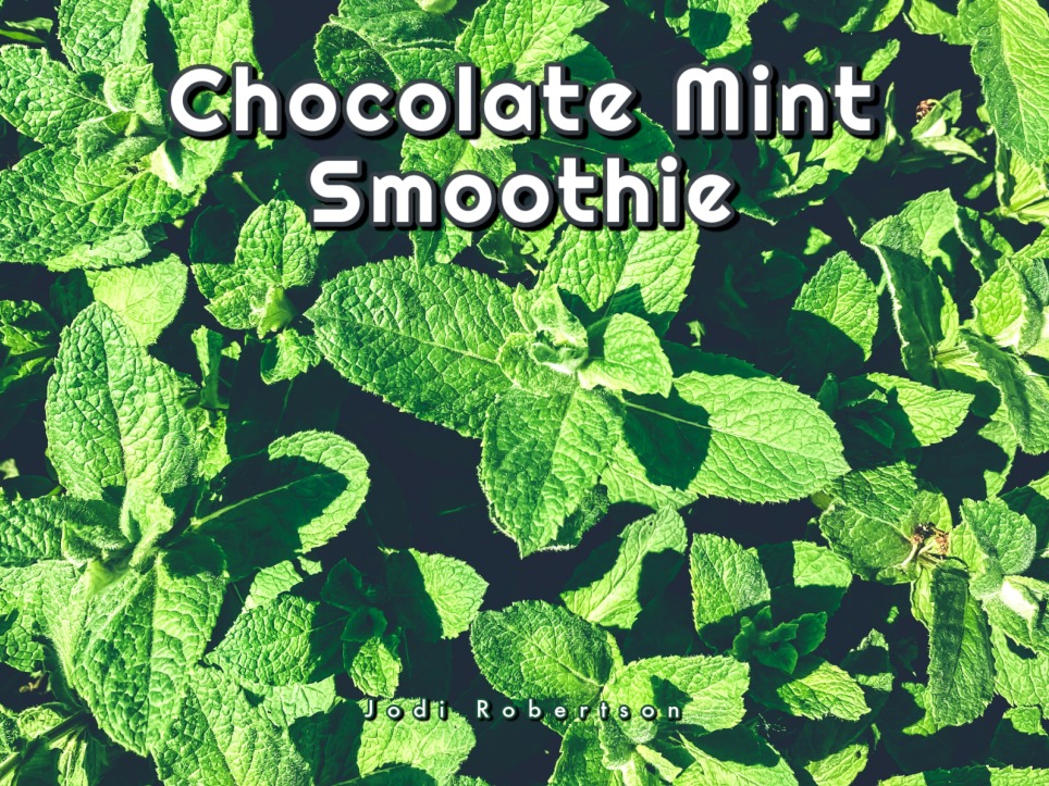Chocolate Mint Smoothie