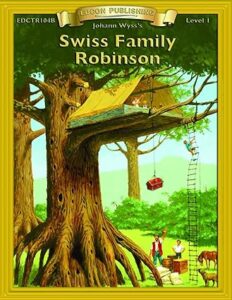 Swiss Family Robinson by Johann David Wyss Level 1