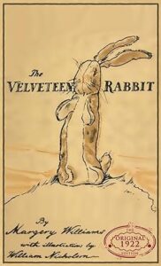 The Velveteen Rabbit by Margery Williams