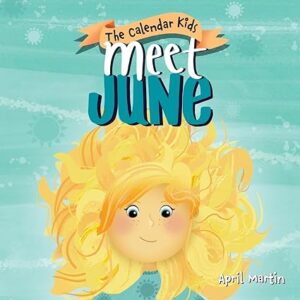The Calendar Girls Meet June by April Martin