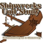 Shipwrecks Unit Safari Unit Study - Homeschooling on a Shoestring