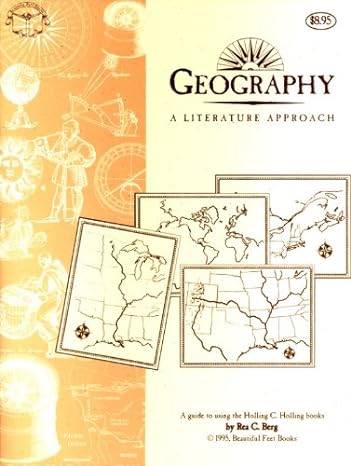 Geography Through Literature by Rea C. Berg