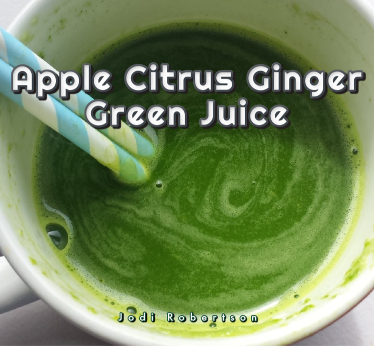 Apple Citrus Ginger Green Juice