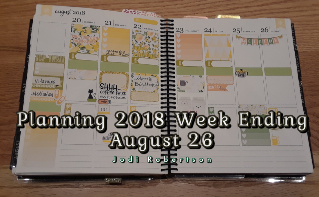 Erin Condren Planning Mom's Birthday Week 2018 Week Ending August 26