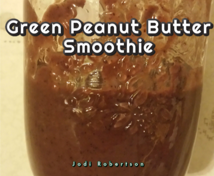 Green Peanut Butter Smoothie