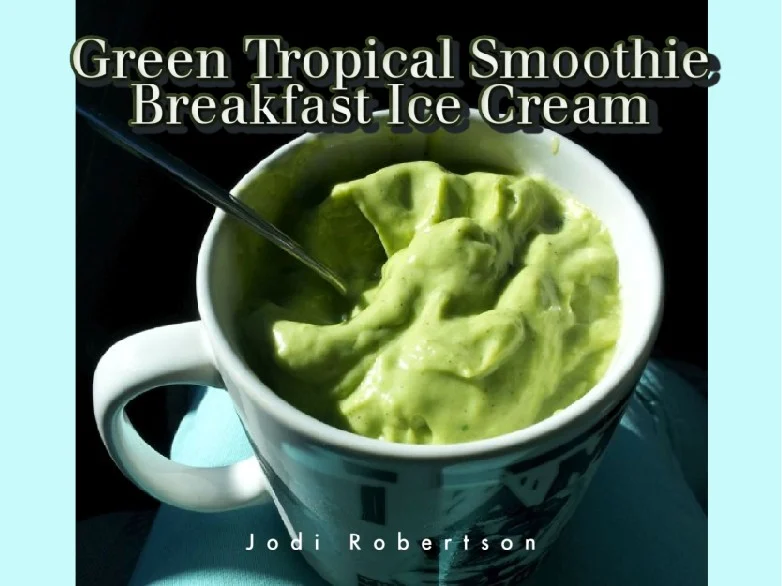 Green Tropical Smoothie Breakfast Ice Cream