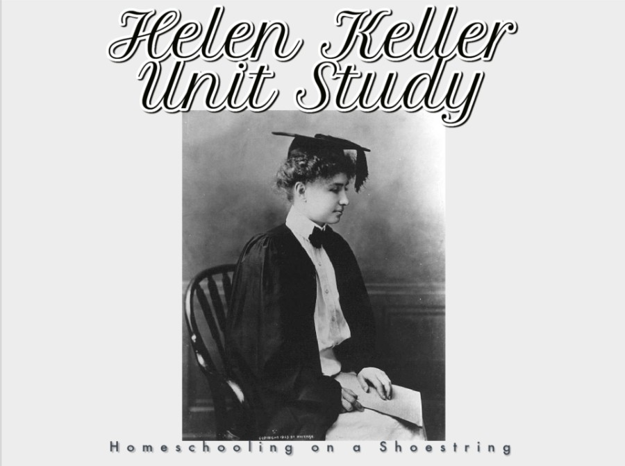 Helen Keller Unit Study