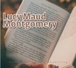 Lucy Maud Montgomery