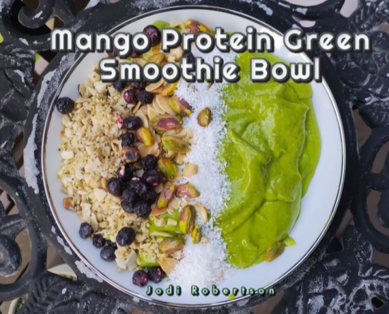 Mango Protein Green Smoothie Bowl