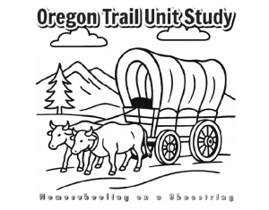 Oregon Trail Unit Study