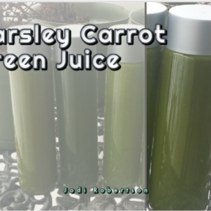 Parsley Carrot Green Juice