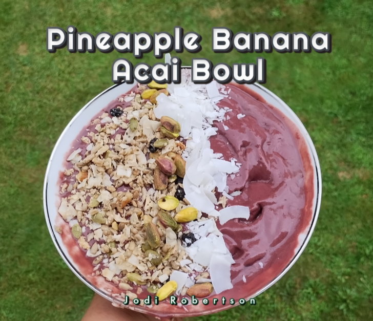 Pineapple Banana Acai Bowl