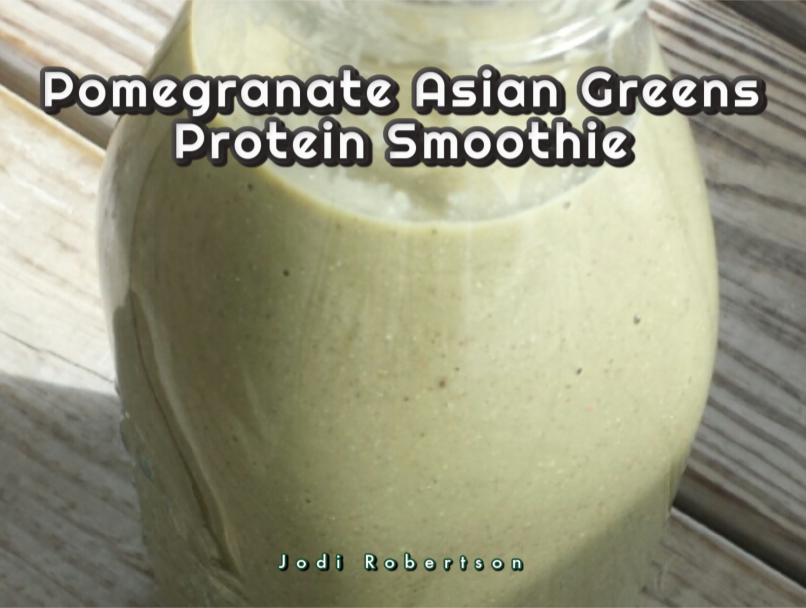 Pomegranate Asian Greens Protein Smoothie