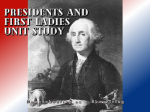 Presidents and First Ladies Unit Study