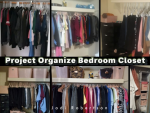 Project Organize Bedroom Closet