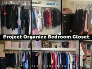 Project Organize Bedroom Closet