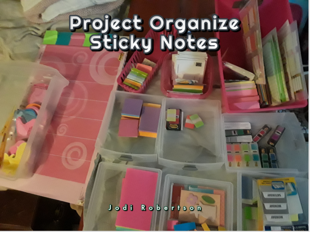Project Organize Sticky Notes