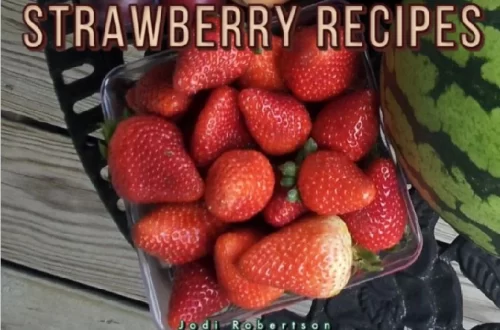 Strawberry Recipes