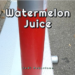 Watermelon Juice in large Voss Water bottle