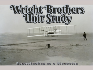 Wright Brothers Unit Study